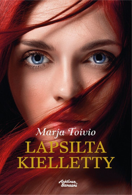 Lapsilta kielletty, UUSI kirja