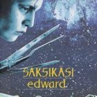 Saksikäsi Edward (1990) Tim Burton & Johnny Depp (UUSI) - pikkukuva 1