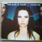 Bell Book & Candle - Rescue Me CDS - pikkukuva 1