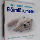 Charlie Gardner : Eläimiä lumessa : kuka sieltä kurkistaa? - pikkukuva 1