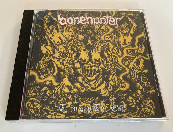 Bonehunter: Turn Up The Evil (CDEP)