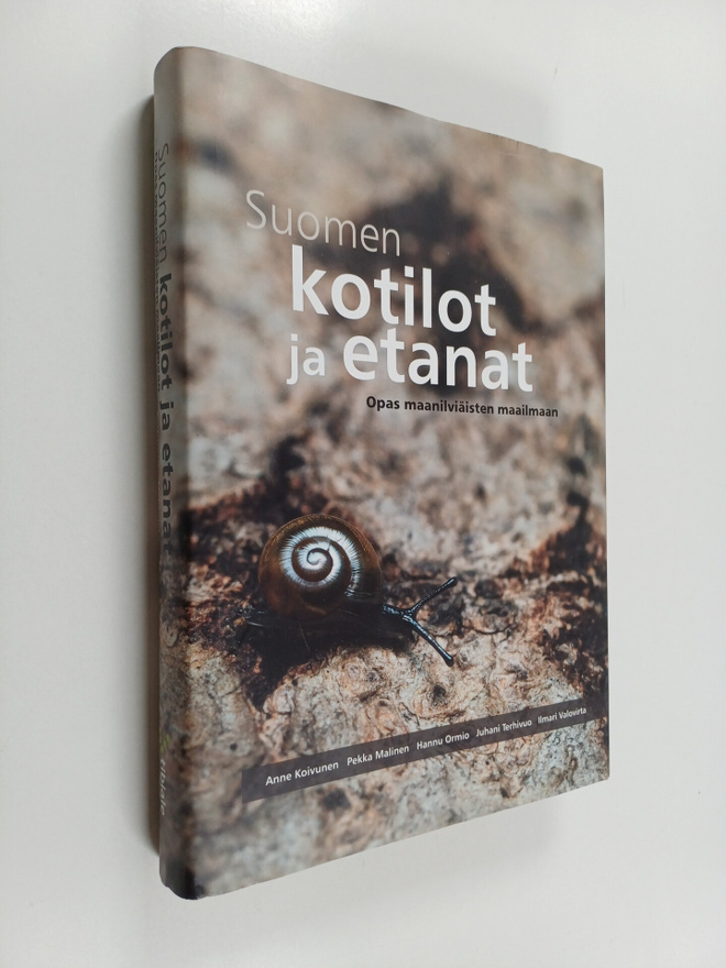Pekka Malinen ym. : Suomen kotilot ja etanat : opas maani...