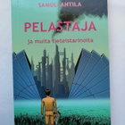 Antila, Samuli: Pelastaja ja muita tieteistarinoita - pikkukuva 1