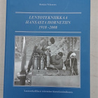 Lentotekniikkaa Hansasta Hornetiin 1918-2008 - lentoteknilli - pikkukuva 1