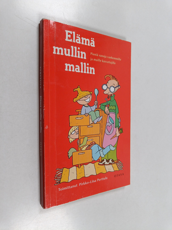 Pirkko-Liisa (toim.) Perttula : Elämä mullin mallin : pie...