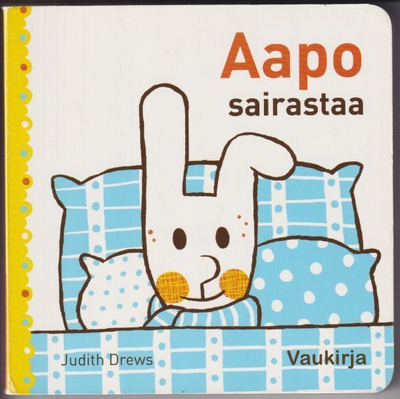 Judith Drews: Aapo sairastaa