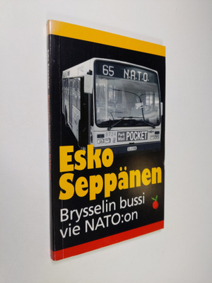 Esko Seppänen : Brysselin bussi vie NATO:on