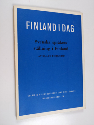 Klaus Törnudd : Svenska språkets ställning i Finland