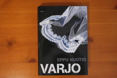 Eppu Nuotio:Varjo.1.P.2009.Sid.Kp.Signeeraus.Hieno!