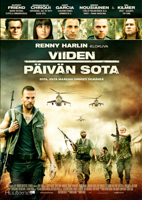 Renny Harlin: Viiden päivän sota (2011) Val Kilmer (UUSI)