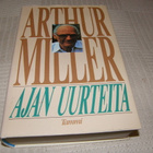 Arthur Miller Ajan uurteita  -sid - pikkukuva 1