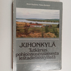 Kirsti Suolinna : Juhonkylä : tutkimus pohjoissuomalaises... - pikkukuva 1