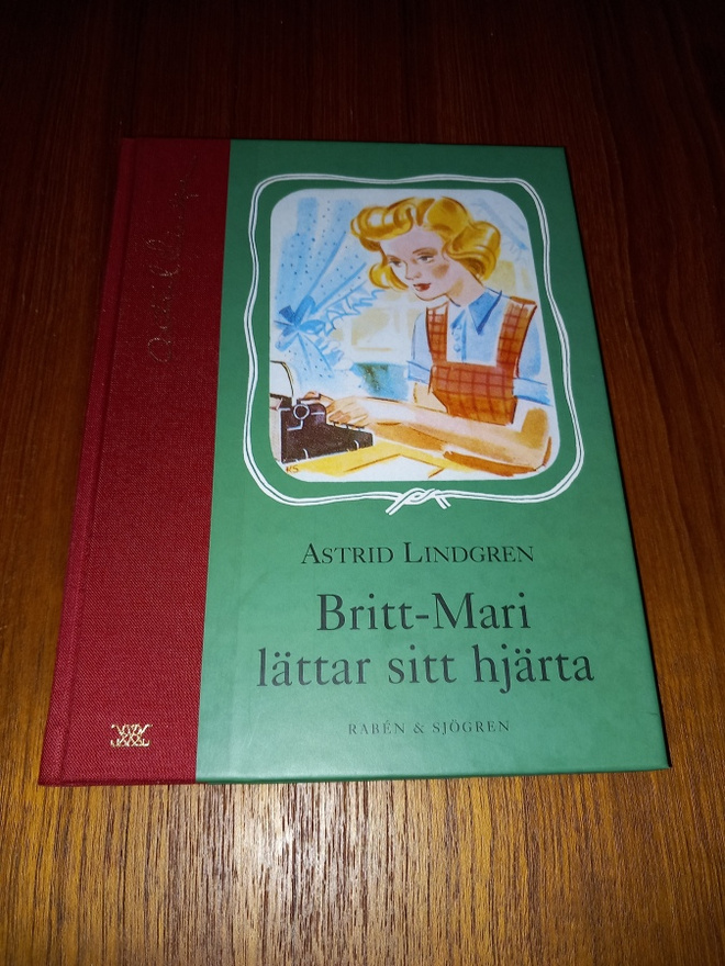 Britt-Marie lättar sitt hjärta - Astrid Lindgren