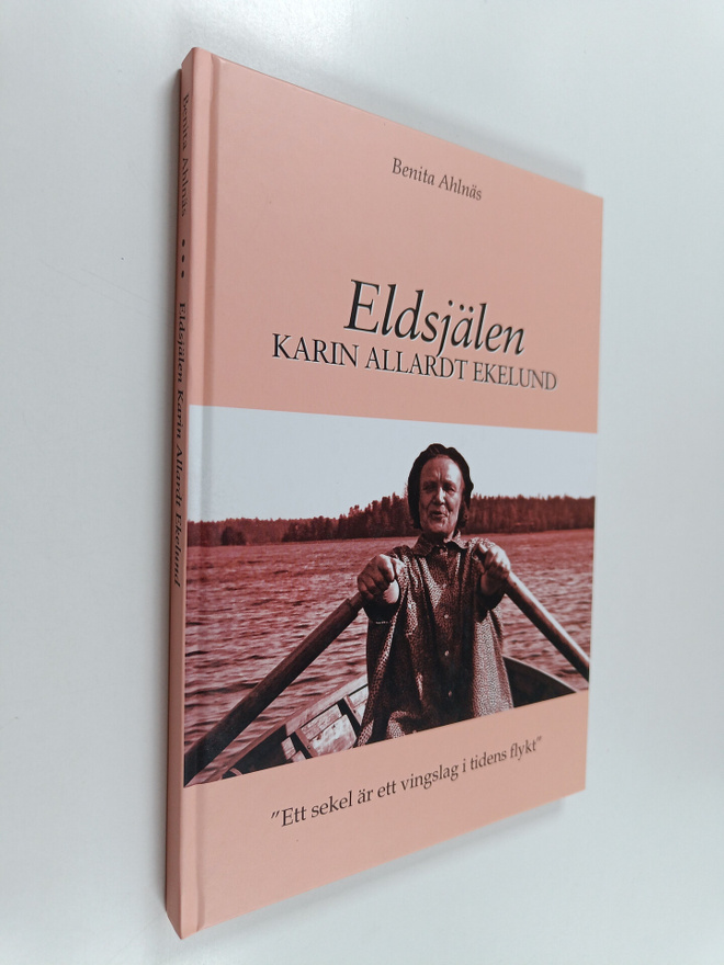 Benita Ahlnäs : Eldsjälen Karin Allardt Ekelund. "Ett sek...