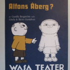 KULKEMATON ALFONS ÅBERG MIKKO MALLIKAS VAASAN TEATTERI - pikkukuva 1