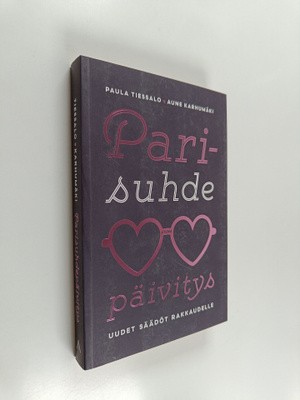 Aune Karhumäki ym. : Parisuhdepäivitys : uudet säädöt rak...