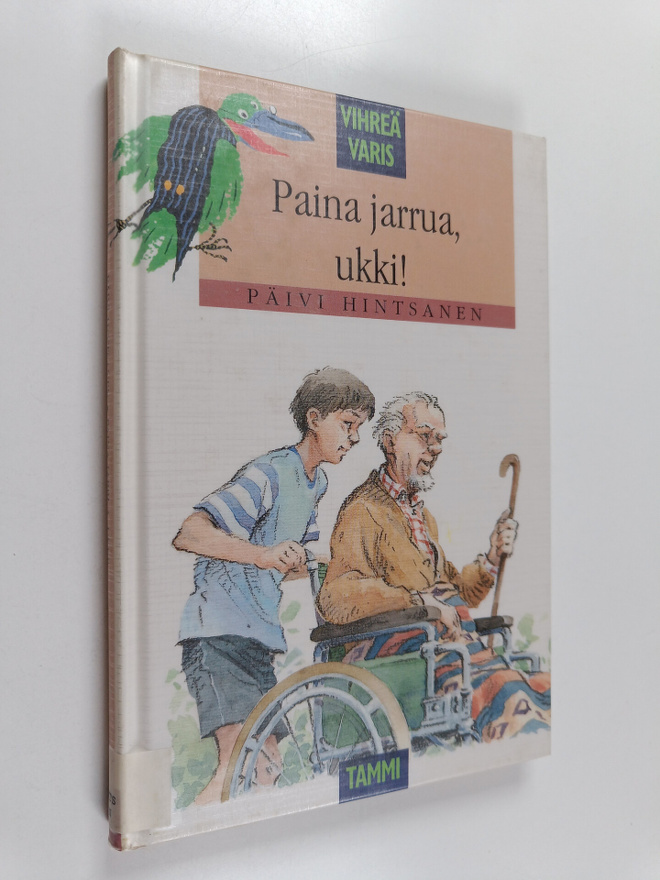 Päivi Hintsanen : Paina jarrua, ukki!