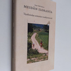 Seppo Heikki Salonen : Meidän Iloranta - pikkukuva 1