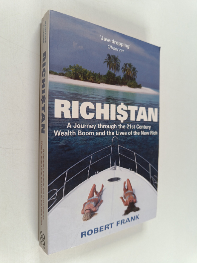 Robert Frank : Richistan : a journey through the American...