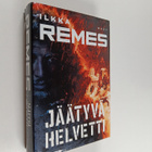 Ilkka Remes : Jäätyvä helvetti - pikkukuva 1