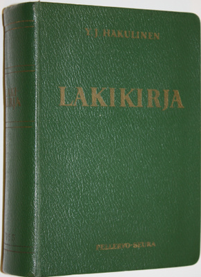 Y. J. (toim.) Hakulinen : Lakikirja : 21/10 1698 - 21/1 1955