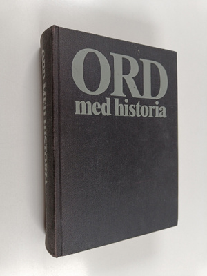 Gösta Bergman : Ord med historia
