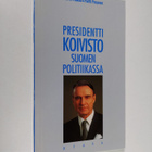 Martti Häikiö : Presidentti Koivisto Suomen politiikassa - pikkukuva 1