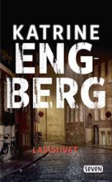 Katrine Engberg - Lasisiivet