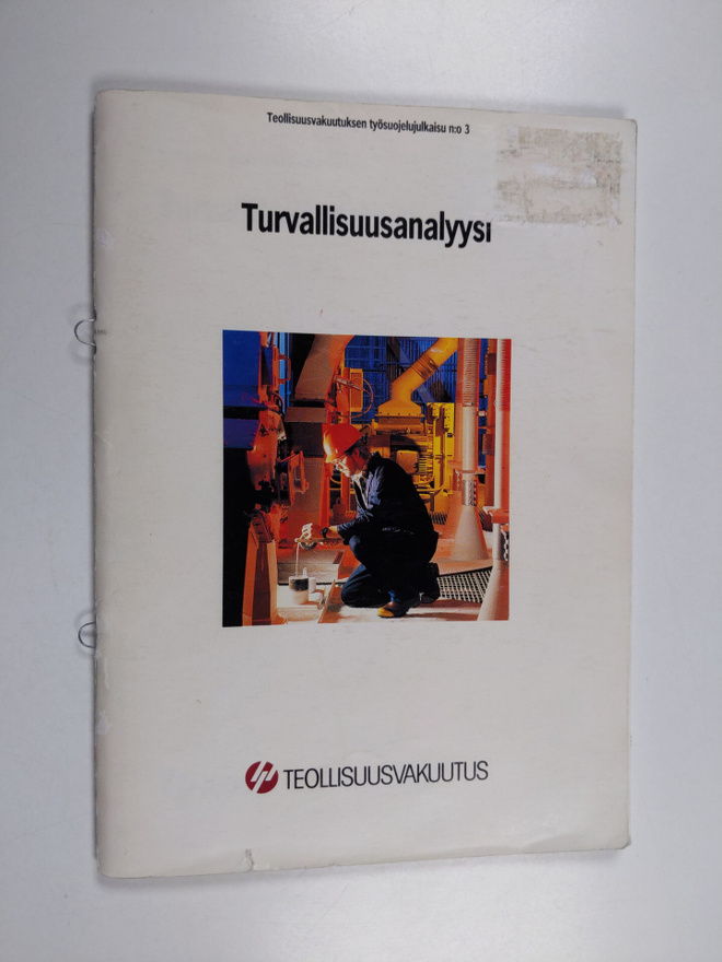 Matti Rauko : Turvallisuusanalyysi