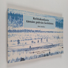Elsa Saukko : Keittokodasta tämän päivän keittiöön - pikkukuva 1