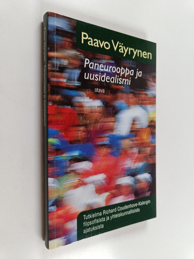 Paavo Väyrynen : Paneurooppa ja uusidealismi : tutkielma ...