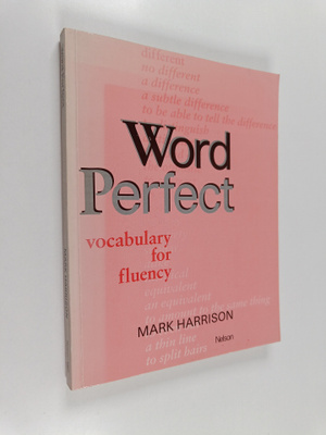 Mark Harrison : Word perfect : vocabulary for fluency