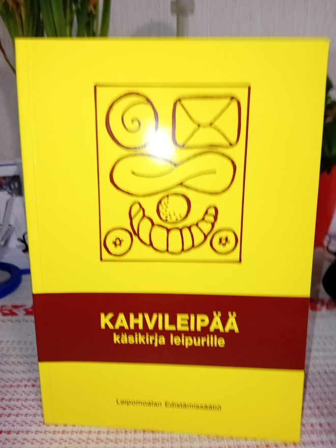 Kahvileipää - käsikirja leipureille ( SIS POSTIKULU  )