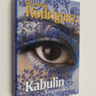 Deborah Rodriguez : Kabulin kauneuskoulu - pikkukuva 1