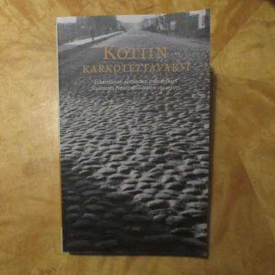 Toivo Flink: Kotiin karkotettavaksi  (tekijän signeeraus!)