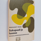 Margaret Mead : Sukupuoli ja luonne kolmessa primitiivise... - pikkukuva 1