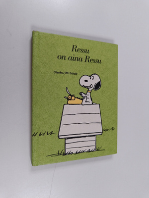 Charles M. Schulz : Ressu on aina Ressu