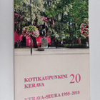 Kotikaupunkini Kerava 20 : Kerava-seura 1955-2018 - pikkukuva 1