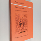 Risto Saarinen : Faith and holiness : Lutheran-Orthodox d... - pikkukuva 1