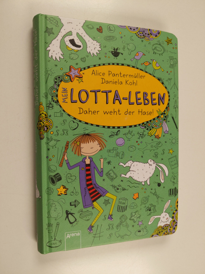 Alice Pantermuller : Mein Lotta-Leben : daher weht der Hase!