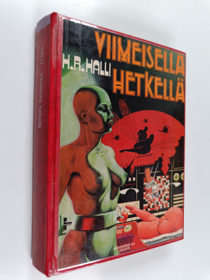 H. R. Halli : Viimeisellä hetkellä : seikkailuromaani tul...