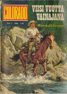 Colorado 7/1966 Marshall Grover: Viisi vuotta vainajana