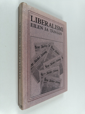 Liberalismi eilen ja tänään