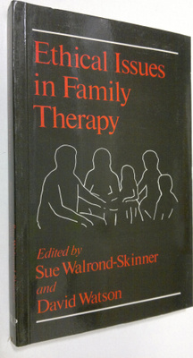 Sue Walrond-Skinner : Ethical Issues in Family Therapy