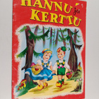 Hannu ja Kerttu - pikkukuva 1