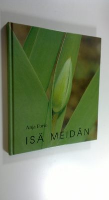 Anja Porio : Isä meidän