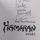 Sari Peltoniemi : Hämärän renki (signeerattu, tekijän omi... - pikkukuva 3