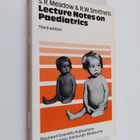 S. R. Meadow : Lecture notes on paediatrics - pikkukuva 1