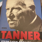 LASSE LEHTINEN: VÄINÖ TANNER - ITSENÄISEN SUOMEN MIES - pikkukuva 1
