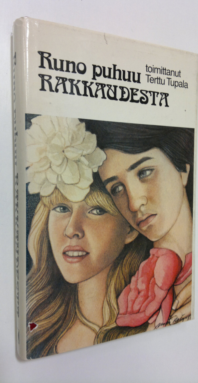 Terttu (toim.) Tupala : Runo puhuu rakkaudesta